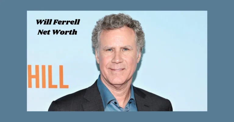 Will Ferrell Net Worth: From Saturday Night Live to Millionaire Status